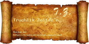 Truchlik Zoltán névjegykártya