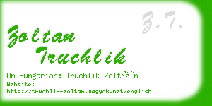 zoltan truchlik business card